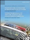 Prontuario delle violazioni al nuovo codice della strada. Ediz. italiana e tedesca libro di Ancillotti Massimo Lo Iacono Cataldo Manzione Antonella