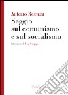 Saggio sul comunismo e sul socialismo libro