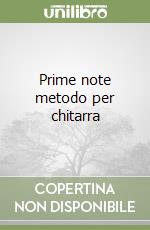Prime note metodo per chitarra