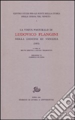 La Visita pastorale di Ludovico Flangini nella diocesi di Venezia (1803)