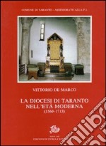 La diocesi di Taranto nell'età moderna (1560-1713) libro