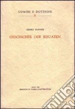 Geschichte der Jesuaten libro