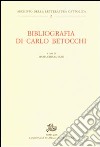 Bibliografia di Carlo Betocchi libro