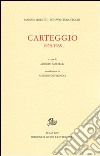 Carteggio. 1929-1968 libro