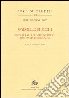 Gabriele Mucchi. Un secolo di scambi artistici tra Italia e Germania libro