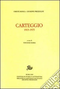 Carteggio 1915-1975