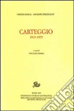 Carteggio 1915-1975 libro