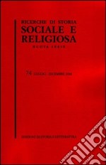 Ricerche di storia sociale e religiosa. Vol. 74 libro