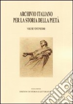 Archivio italiano per la storia della pietà. Vol. 21 libro