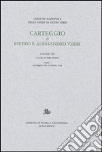 Carteggio di Pietro e Alessandro Verri libro