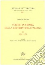 Scritti di storia della letteratura italiana. Vol. 2: 1963-1971