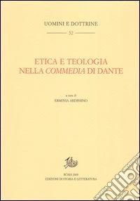 Etica e teologia nella Commedia di Dante