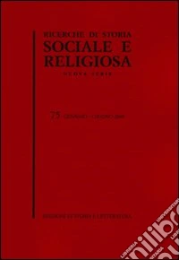 Ricerche di storia sociale e religiosa. Vol. 75 libro