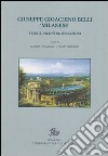 Giuseppe Gioacchino Belli «milanese». Viaggi, incontri, sensazioni libro