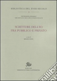 Scritture dell'io fra pubblico e privato