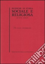 Ricerche di storia sociale e religiosa. Vol. 76 libro