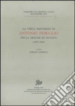 La visita pastorale di Antonio Feruglio nella diocesi di Vicenza (1895-1909)