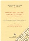 Letteratura e filologia tra Svizzera e Italia. Vol. 2: La tradizione letteraria dal Duecento al Settecento libro