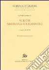 Scritti medievali e umanistici libro