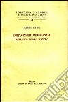 L'Opposizione meridionale nell'età della Destra libro di Capone Alfredo