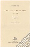 Lettere ai familiari (1901-1962) libro