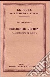 Melchiorre Missirini. Il segretario di Canova libro di Fallani Giovanni