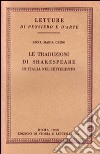 Le traduzioni di Shakespeare in Italia nel Settecento libro