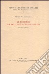 Le ricerche sui resti della centuriazione libro di Castagnoli Ferdinando