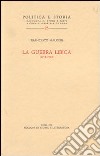 La guerra libica (1911-1912) libro