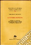 La vittoria mutilata. Problemi ed incertezze della politica estera italiana sul finire della grande guerra (ottobre 1918-gennaio 1919) libro di Melchionni Maria Grazia