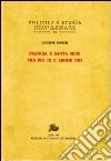 Francia e Santa Sede tra Pio IX e Leone XIII libro di Ignesti Giuseppe