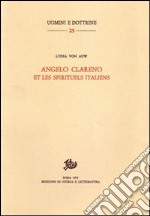 Angelo Clareno et les spirituels italiens libro