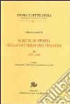 Scritti di storia della letteratura italiana. Vol. 3: 1972-1998 libro