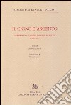 Il cigno d'argento. Antologia di madrigali e canzoni per liuto inglesi (1588-1624) libro