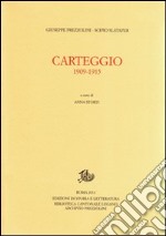 Carteggio 1909-1915 libro