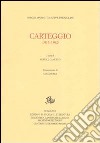 Carteggio 1913-1982 libro