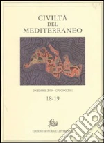 Civiltà del Mediterraneo vol. 18-19 libro