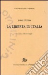 La libertà in Italia libro