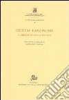 Gustav Landauer. A bibliography (1889-2009) libro
