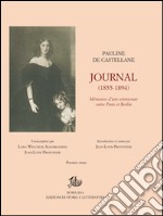 Journal (1855-1894). Mémoires d'une aristocrate entre Paris et Berlin libro