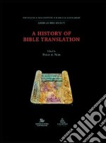 A History of Bible translation libro