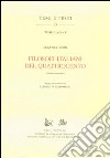 Filosofi italiani del Quattrocento. Ediz. anastatica libro di Garin Eugenio