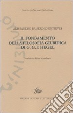 Il fondamento della filosofia giuridica di G. G. F. Hegel libro