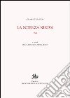 Opere di Giambattista Vico. Vol. 9: La scienza nuova. 1744 libro