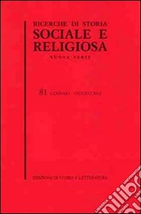 Ricerche di storia sociale e religiosa. Vol. 81 libro