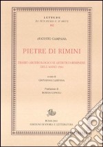 Pietre di Rimini. Diario archeologico e artistico riminese dell'anno 1944 libro