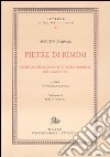 Pietre di Rimini. Diario archeologico e artistico riminese dell'anno 1944 libro