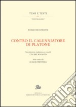 Contro il calunniatore di Platone libro