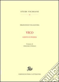 Vico. Gesto e poesia