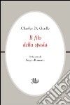 Il filo della spada libro